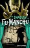 [Fu Manchu 11] • The Shadow of Fu-Manchu